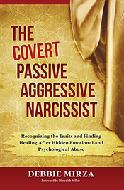 The covert passive, aggressive narcissist